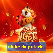 clube da putaria